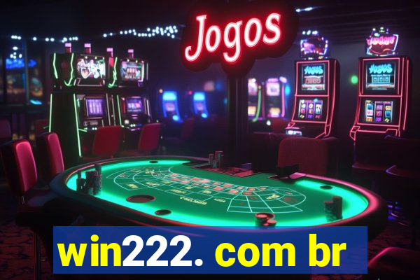 win222. com br